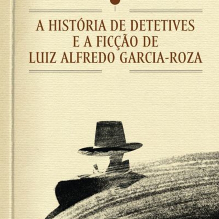 A história de detetives e a ficção de Luiz Alfredo Garcia-Roza