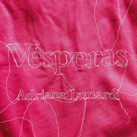 Adriana Lunardi_Vésperas_305