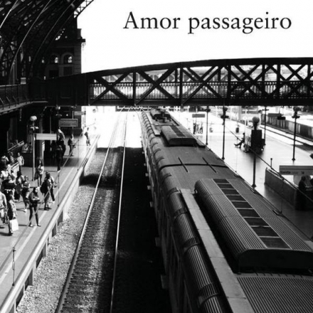 Amor_passageiro_Menalton_Braff