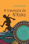 André Girardo_A travessia de N’Koko_313