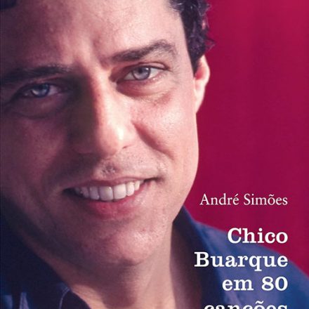 André Simões_Chico Buarque em 80 canções_292