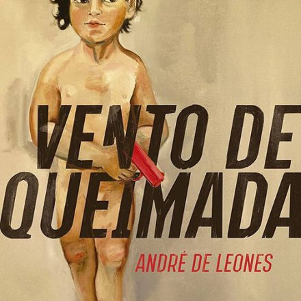 André de Leones_Vento de queimada_297