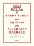 António de Alcântara Machado_Brás, Bexiga e Barra Funda_311