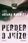 Ariana Harwicz_Perder o juízo_298
