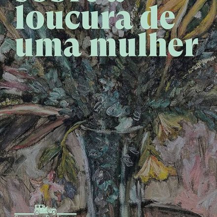 Astrid Roemer_Sobre a loucura de uma mulher_318