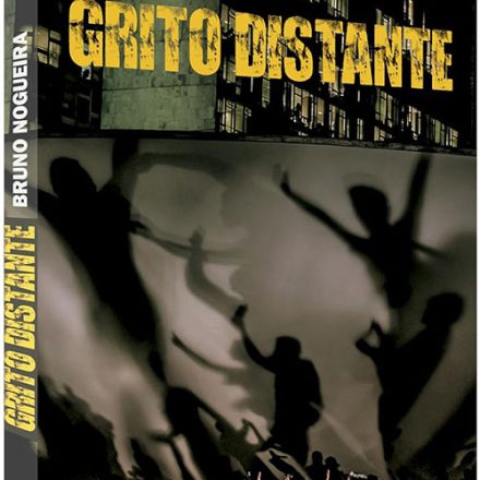 Bruno Nogueira_Grito distante_292