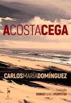 Carlos María Domínguez_A costa cega_298