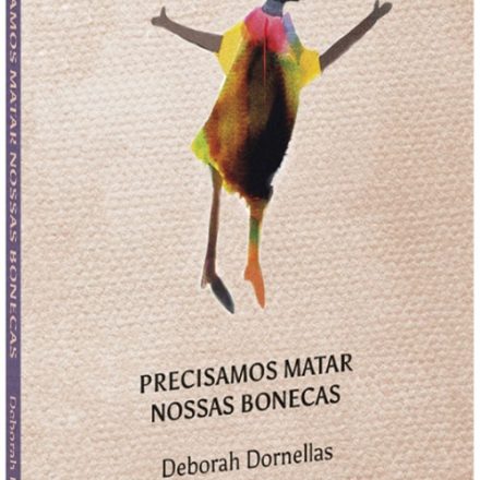 Deborah Dornellas_Precisamos matar nossas bonecas_286