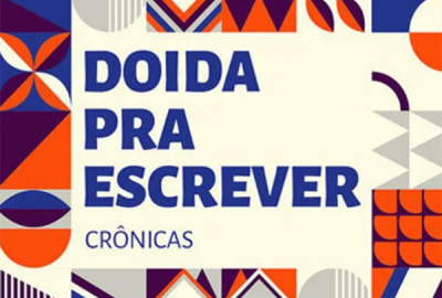 Doida pra escrever