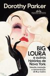 Dorothy Parker_Big Loura e outras histórias_299