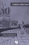 Lisboa obscura, de Elisa Andrade Buzzo