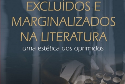 Excluídos_marginalizados_literatura