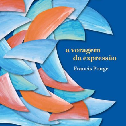 Francis Ponge_A voragem da expressão_306