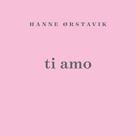 Hanne Ørstavik_Ti amo_291