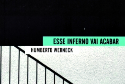 Humberto_Werneck_Esse inferno vai acabar_151