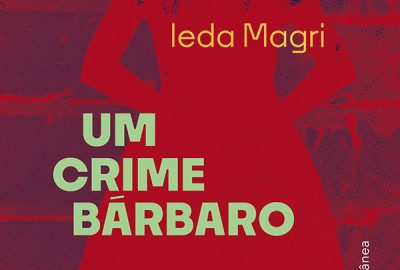 Ieda_Magri_Um crime bárbaro_278