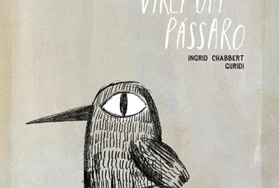 Ingrid Chabbert_O dia em que virei um pássaro_300