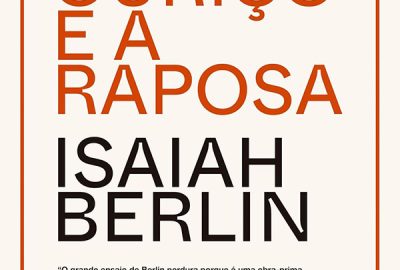 Isaiah Berlin_O ouriço e a raposa_308