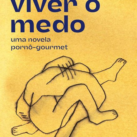 Jean-Claude Bernardet_Viver o medo_307