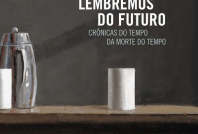 Lembremos do futuro