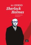 Luiz Antonio Aguiar_Eu odeio Sherlock Holmes_304
