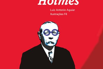 Luiz Antonio Aguiar_Eu odeio Sherlock Holmes_304