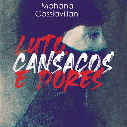 Luto, cansaços