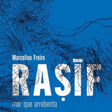 Marcelino Freire_Raṣīf_mar que arrebenta_303