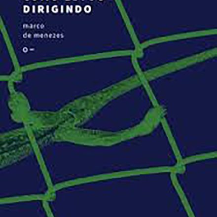 Marco de Menezes_Como estou dirigindo_306