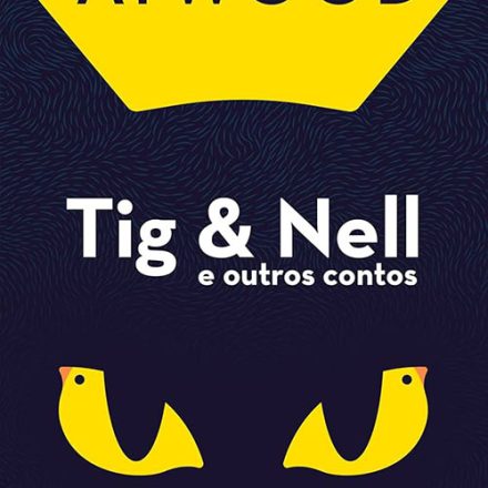 Margaret Atwood_Tig & Nell_298