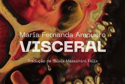 María Fernanda Ampuero_Visceral_312