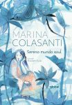 Marina Colasanti_Sereno mundo azul_283