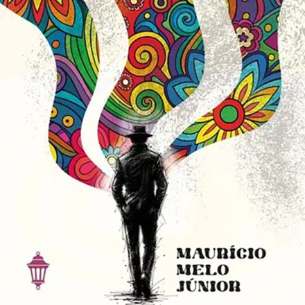 Maurício Melo Júnior_O tardio_318