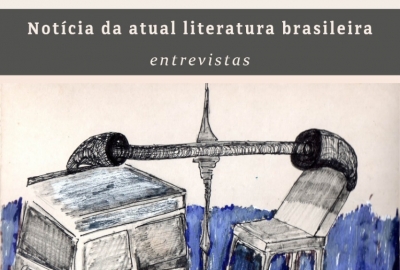 Notícia da atual literatura brasileira