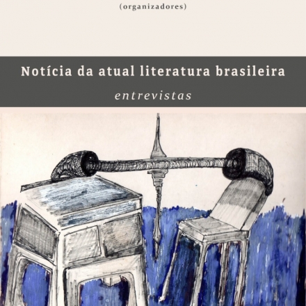 Notícia da atual literatura brasileira
