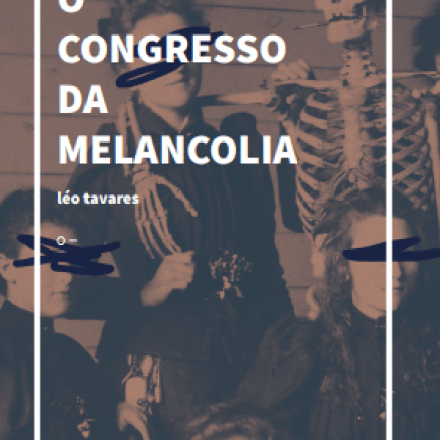 O congresso da melancolia