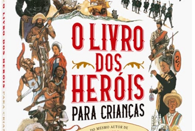 O livro dos heróis para crianças