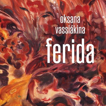 Oksana Vassiákina_Ferida_312