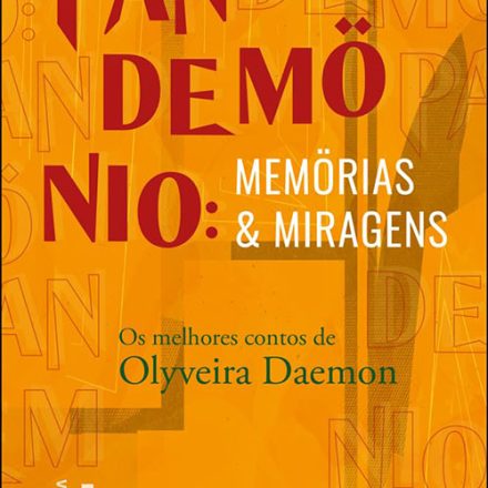 Olyveira Daemon_Pandemönio_memörias & miragens_299