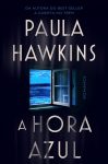 Paula Hawkins_A hora azul_303