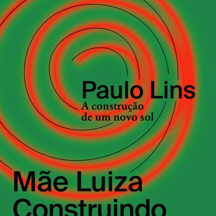 Paulo_Lins_A construção de um novo sol_276