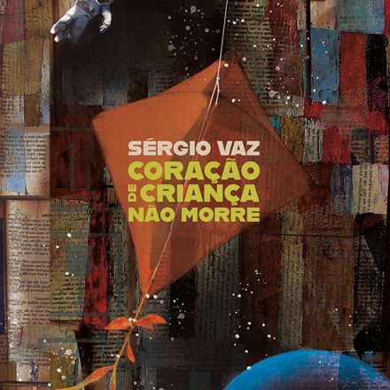 Sérgio Vaz_Coração de criança não morre_308