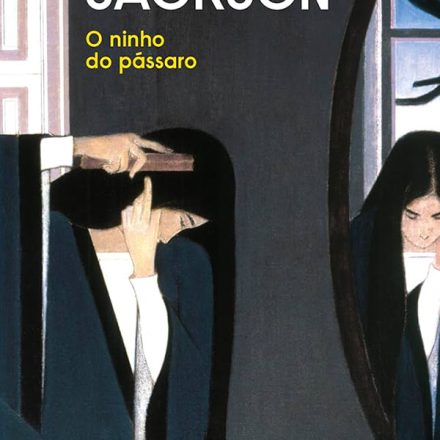 Shirley Jackson_O ninho do pássaro_307