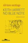 Silviano Santiago_Keith Jarrett no blue note_301