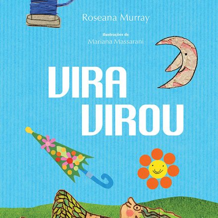 Vira virou_Roseana Murray