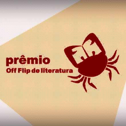 Prêmio Off Flip segue com inscrições abertas até 20 de outubro  (Arte: Giovani Urio)